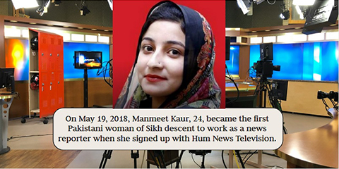 Manmeet Kaur: Pakistan's first Sikh woman reporter 