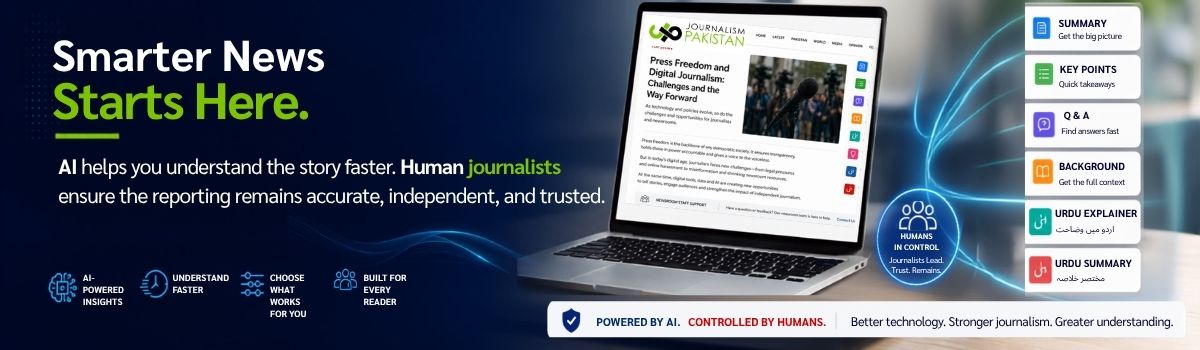 Read it your way: How Journalism Pakistan's AI feature works