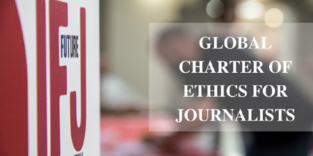 IFJ launches new Global Charter of Ethics for Journalists